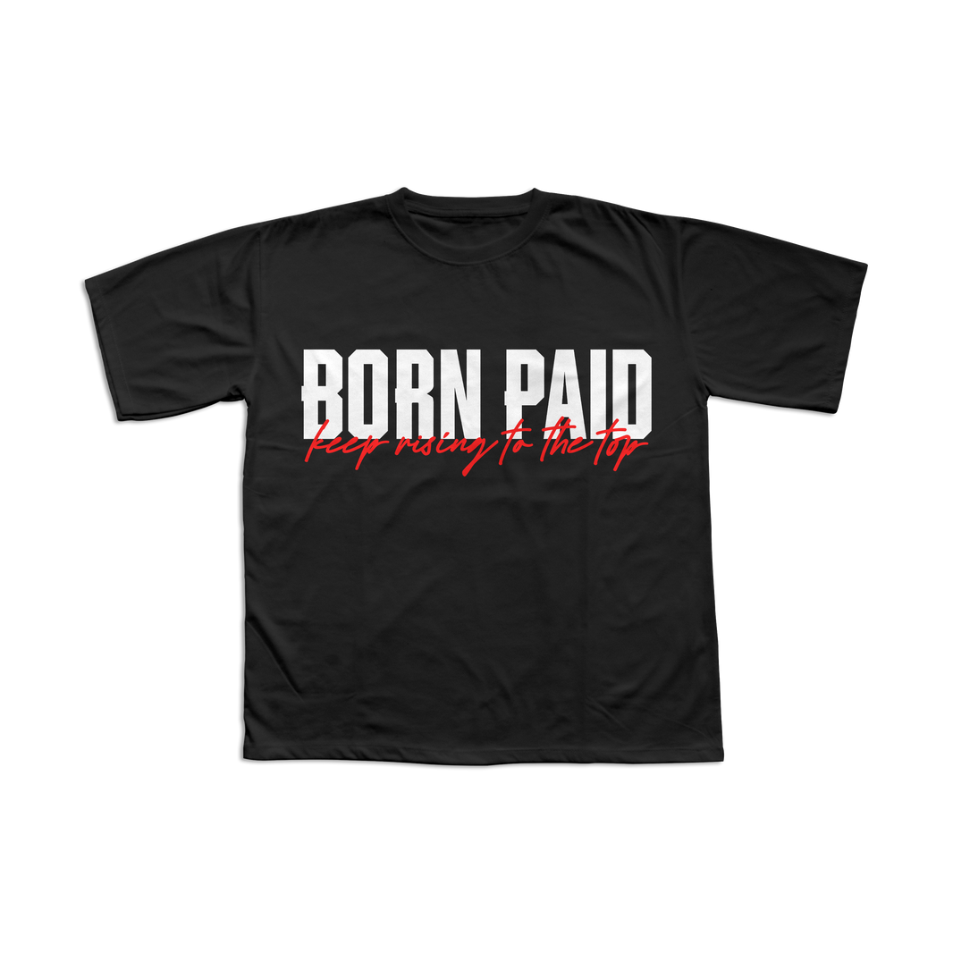 Born Paid Тениски – BORN PAID